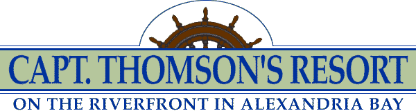 Capt. Thomson's Resort ...On The Riverfront in Alexandria Bay
